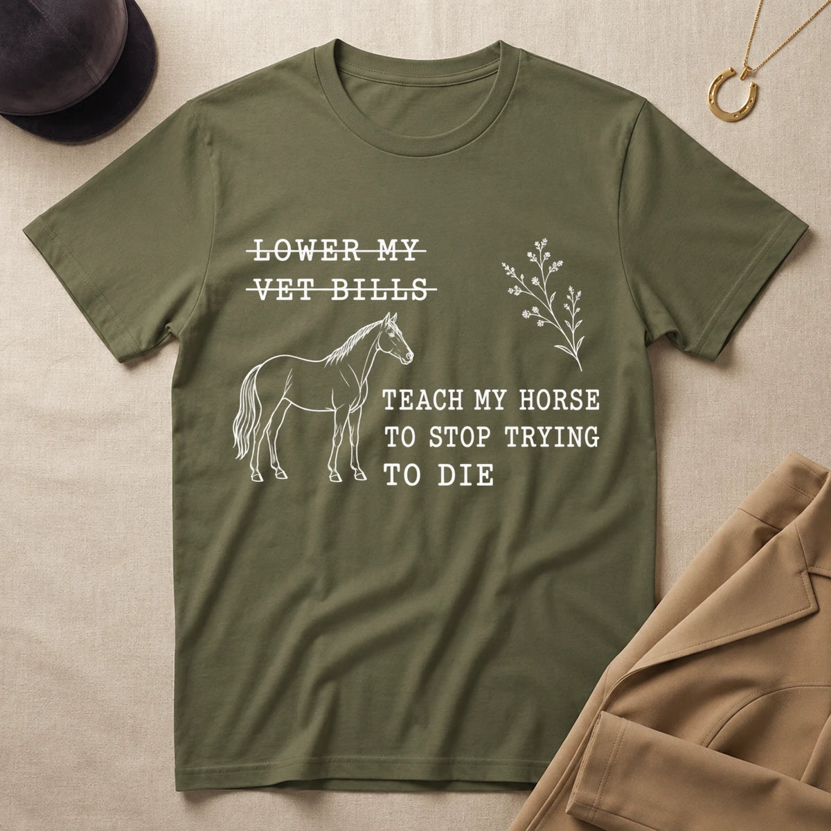 Stop Trying To Die T-Shirt